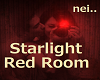 Starlight Red Room..