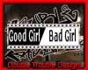 |DT|GOOD GIRL|| BAD GIRL