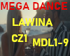 MEGA DANCE-LAWINA