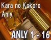 Anly- Kara no Kokoro