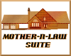 Mother n Law Suite addon