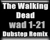 Walking Dead Dubstep