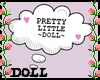 Bubble -PrettyDoll [Mine