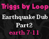 Earthquake Dub Part 2