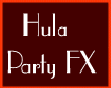 [BRM]Hula Party Effect