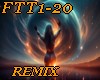 *X  FTT1-20- REMIX IA