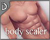 ♫ Model - Body Scaler