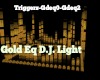 D3~Gold EQ Dj Light