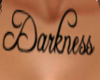 Darkness Chest Tattoo