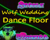 Wolf  Wedding DanceFloor