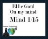 Ellie Goul - On My Mind