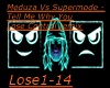 Meduza vs Supermode Rmx