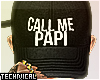 Call Me Papi |Cap