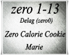 Zero Calorie Cookie