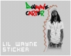 [M|D] Lil Wayne Sticker