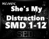 |S| She's My Distraction
