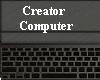 Creator Computer