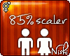 [Nish] 85% Scaler