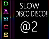Slow disco Dance @2 F/M