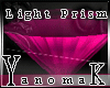 !Y! Light Prism Pink