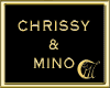 CHRISSY & MINO