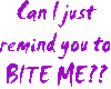 Bite Me! (purple)