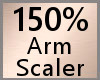 Arm Scaler 150% F