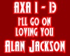 Alan Jackson-I'll go on