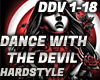 DANCE WITH THE DEVIL HS