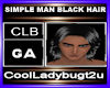SIMPLE MAN BLACK HAIR