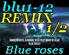 Blue roses-REMIX-1/2