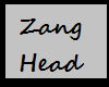 JK! Zang Head