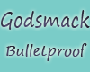 Godsmack bulletproof