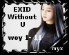 *m* Exid Without U