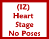 (IZ) Heart Stage NoPoses