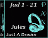 Jules - Just a Dream