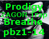 Prodigy Breath ZAGOR Mix