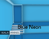 !A blue neon room