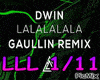 LaLaLa Gaullin Remix