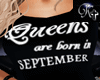 K- Queens Born SEPTEMBER