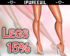 !! Legs Scaler 15%