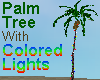 Palm Tree w/Color Lights