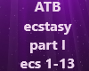 Atb Ecstasy part1
