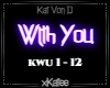 KAT VON D - WITH YOU