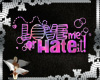Love or Hate Me..!
