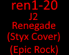 J2 Renegade (Styx Cover)