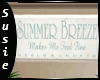 [Q]Summer Breeze Sign