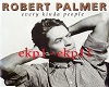 Robert  Palmer  People