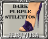 !F! Dark Purple Stiletto