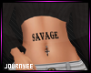 !J! Savage Belly Tattoo
